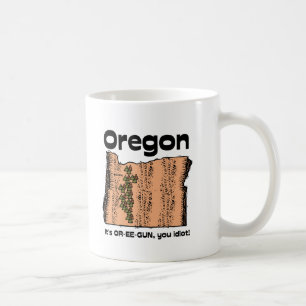 Oregon- ODER Staats-Motto ~ ist es OR-EE-GUN, Sie Kaffeetasse
