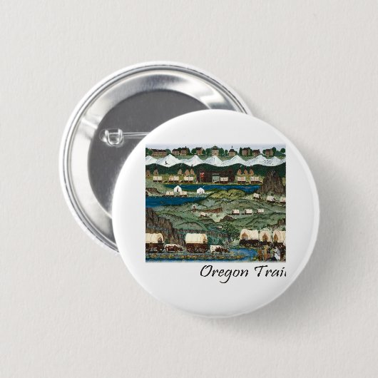 Oregon Trail Button (Vorne & Hinten)