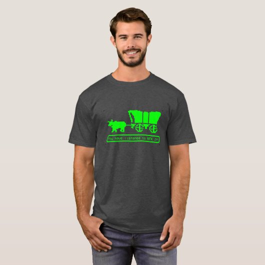 Oregon Trail RFK T - Shirt (Vorne ganz)