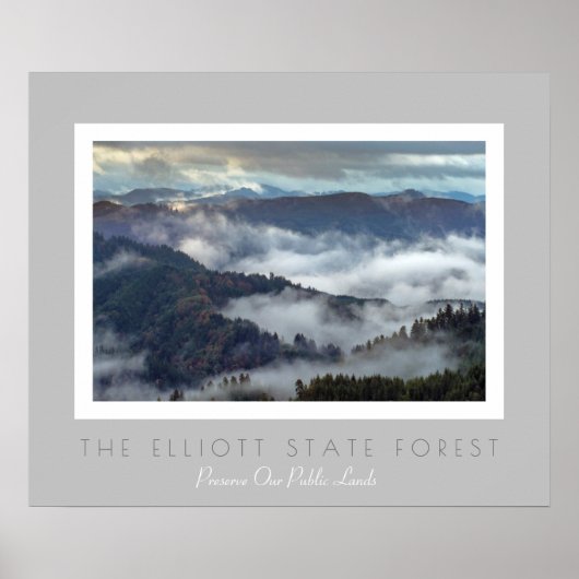Oregons Elliott-Staat-Wald - Schutz des öffentlich Poster (Vorne)