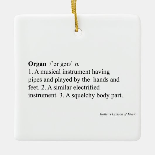 "Organ" Definition Humorer Musiktitel Keramikornament (Vorderseite)