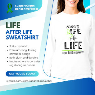 Organ Donor Bewusstsein Leben Nach Dem Leben Sweat Sweatshirt