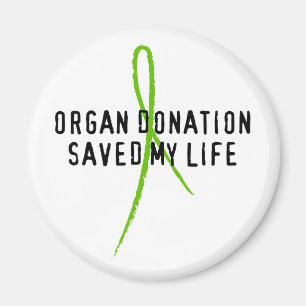 Organ-Spende rettete mein Leben Magnet