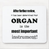 Organ wichtigstes Instrument Mousepad (Vorne)