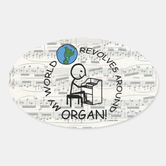 Organ - World Revolves um Oval Sticker (Vorderseite)