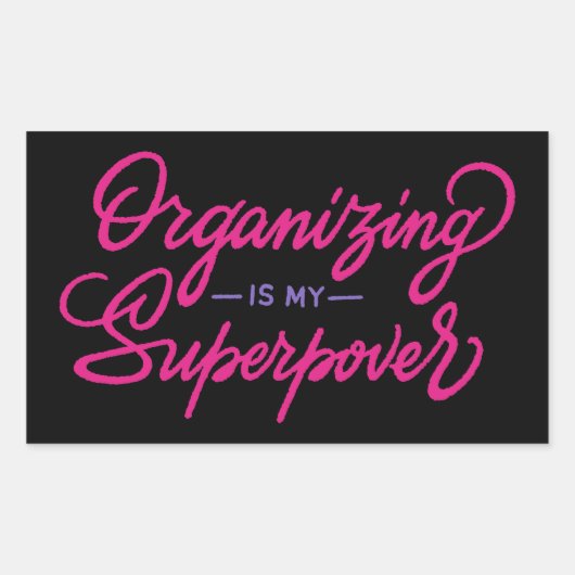 Organisation ist meine Supermacht Rechteckiger Aufkleber (Vorderseite)