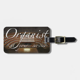 Organist an Ihrem Service-Gepäckanhänger Gepäckanhänger