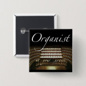 Organist an Ihrem Service-Knopf Button (Vorne & Hinten)