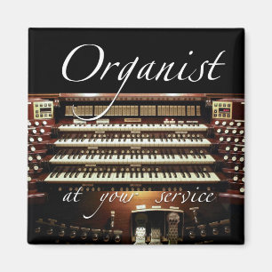 Organist an Ihrem Service Magnet