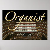 Organist auf Ihrem Service-Poster Poster (Vorne)