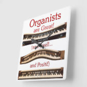Organists are Great square clock Quadratische Wanduhr (Winkel)