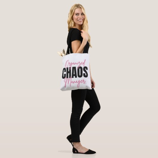 Organized Chaos Manager Tote Bag Tasche (Am Model)
