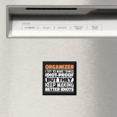 Organizer Ich versuche Dinge zu machen Lustige Spr Magnet (In Situ (Geschirrspüler))
