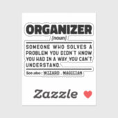 Organizer Noun Chaos Manager Sarcastic Zitat Aufkleber (Blatt)