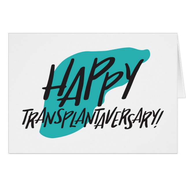 Organleber | Happy Transplantaversary Card (Vorderseite (Horizontal))