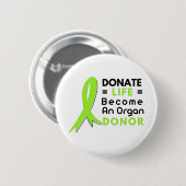 Organspende rettet Leben, Transplantationsbewussts Button (Vorne & Hinten)