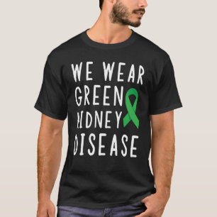 Organspende Wir tragen einen grünen Niere Dono T-Shirt