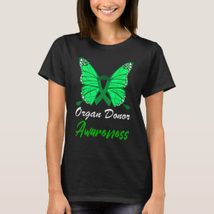 Organspender Sensibilisierung Schmetterling Grüne  T-Shirt