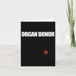 Organspenderspende Blut-Wunde Niere Meme auf Byck  Karte