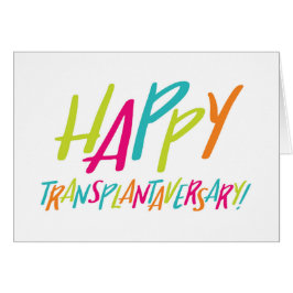 Organtransplantation | Happy Transplantaversary Ca