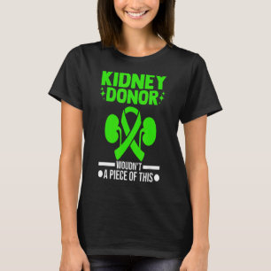 Organtransplantation Nierenspender T-Shirt