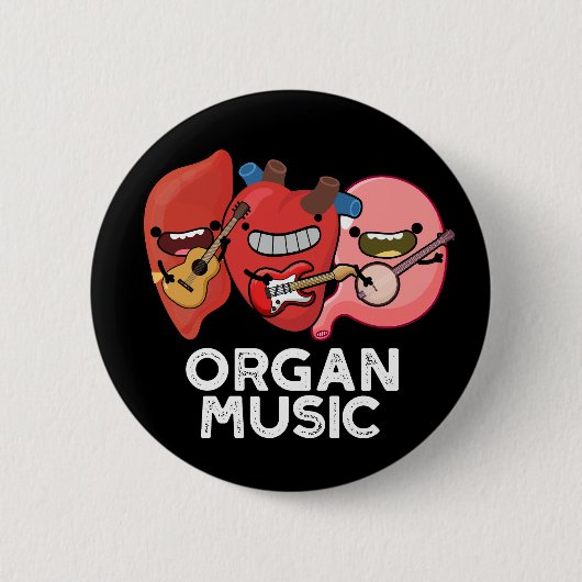 Orgelmusik Funny Anatomy Body Parts Pun Button (Vorderseite)