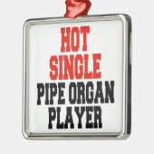 Orgelspieler aus Hot Single Silbernes Ornament (Links)