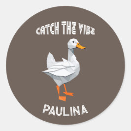 Origami duck Catch the Vibe retro font Runder Aufkleber