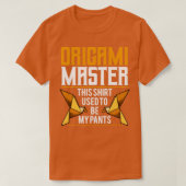 Origami master Shirt Be My Pants (Design vorne)