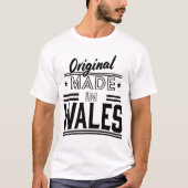 Original aus Wales T-Shirt (Vorderseite)