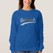 Original Beloved Sweatshirt (Vorderseite)