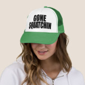 Original & Best-Selling Bobo's GONE SQUATCHIN Hat Truckerkappe (Beispiel)