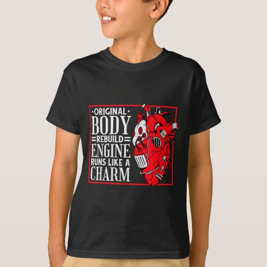 Original Body Rebuild Engine, Open Heart Surgery A T-Shirt (Vorderseite)