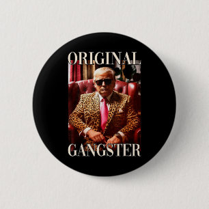 Original Gangster Shirt Funny Maga Donald Trump 20 Button