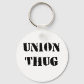Original-Gewerkschaft-Thug Schlüsselanhänger (Vorderseite)