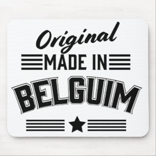 Original hergestellt in Belgien Mousepad