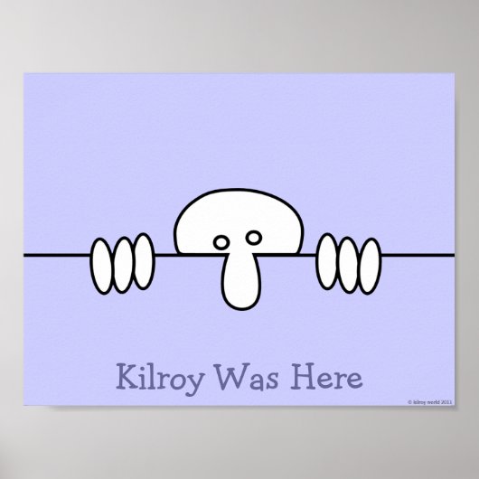 Original Kilroy Poster 1 (Vorne)