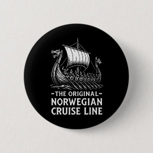 Original Norwegian Cruise Line Wikinger Humor Lust Button