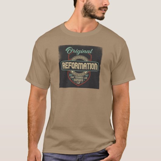 Original Reformation T-Shirt (Vorderseite)