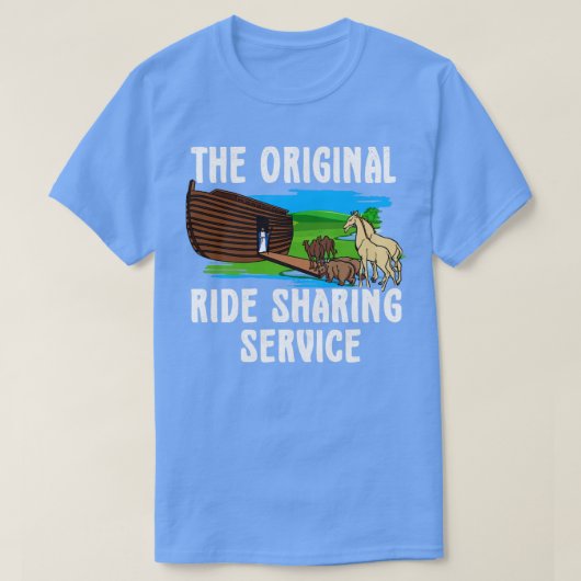 Original Ride Sharing Noah auf seinem Ark Funny Ch T-Shirt (Design vorne)