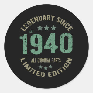 Original seit 1940 Vintage-Legende Geburtstagsgesc Runder Aufkleber