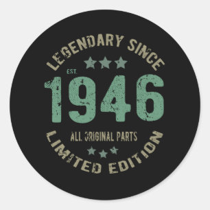 Original seit 1946 Vintage-Legende Geburtstagsgesc Runder Aufkleber