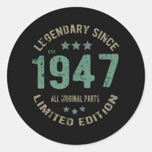 Original seit 1947 Vintage-Legende Geburtstagsgesc Runder Aufkleber