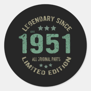 Original seit 1951 Vintage-Legende Geburtstagsgesc Runder Aufkleber