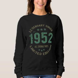 Original seit 1952 Vintage-Legende Geburtstagsgesc Sweatshirt