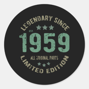 Original seit 1959 Vintage-Legende Geburtstagsgesc Runder Aufkleber