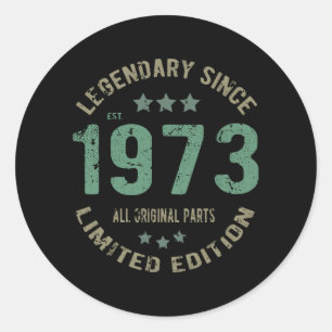 Original seit 1973 Vintage-Legende Geburtstagsgesc Runder Aufkleber