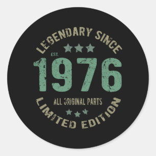 Original seit 1976 Vintage-Legende Geburtstagsgesc Runder Aufkleber
