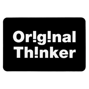 Original Thinker Magnet