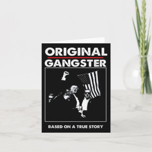 Original Trump Gangster für Präsident 47 Patriotic Karte